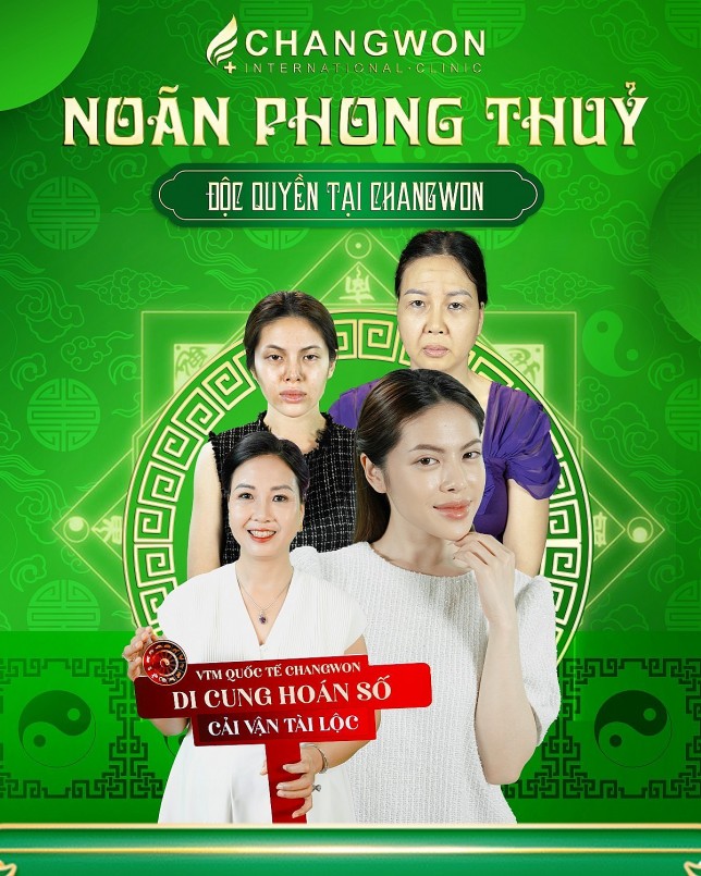 Viện Thẩm mỹ Quốc tế ChangWon: Dẫn đầu xu hướng làm đẹp bằng Noãn phong thủy