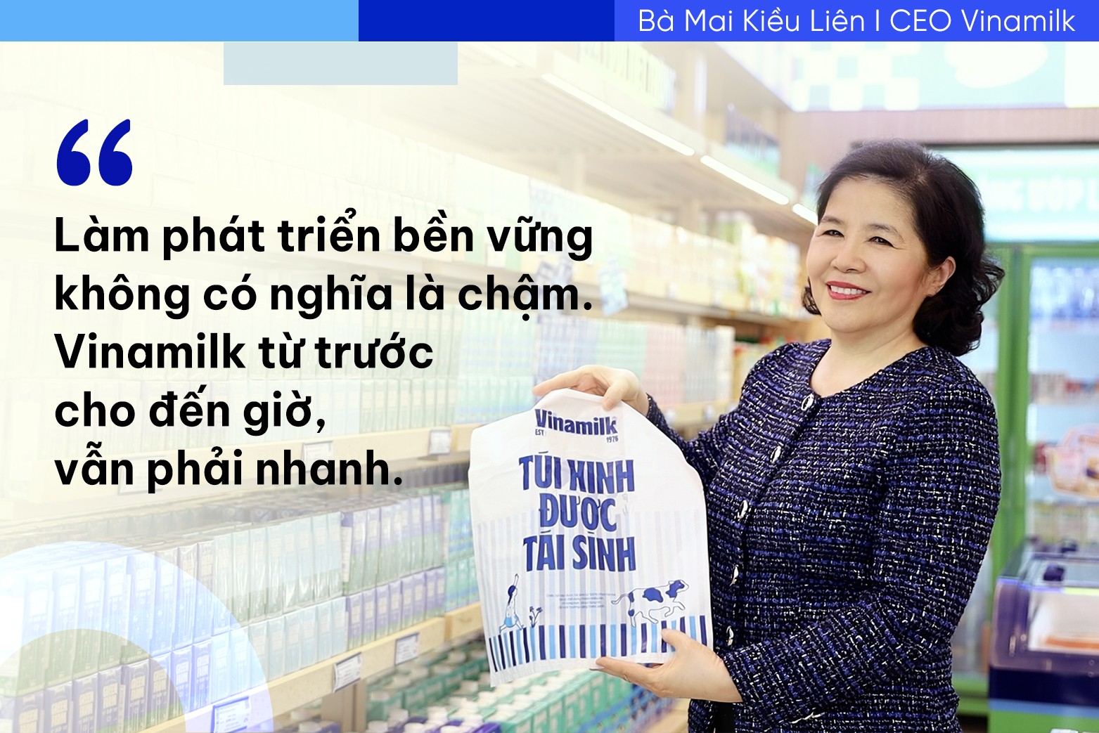 Những câu nói của bà Mai Kiều Liên làm nên “chất” Vinamilk Những câu nói của bà Mai Kiều Liên làm nên “chất” Vinamilk