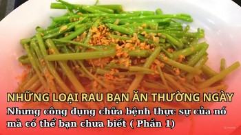 Những loại rau ăn hàng ngày có công dụng chữa bệnh có thể bạn chưa biết