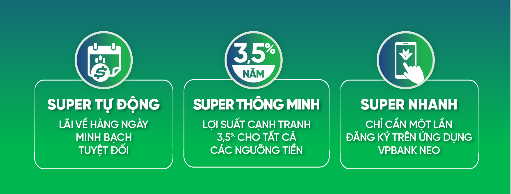 3 ưu điểm vượt trội của “Super Sinh lời”