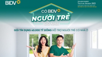 Hỗ trợ người trẻ có nhà BIDV triển khai gói tín dụng quy mô lớn nhất, ưu đãi tốt nhất thị trường