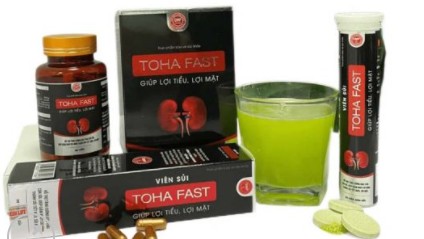 Người tiêu dùng cẩn trọng với sản phẩm viên sủi Toha Fast và Toha Fast
