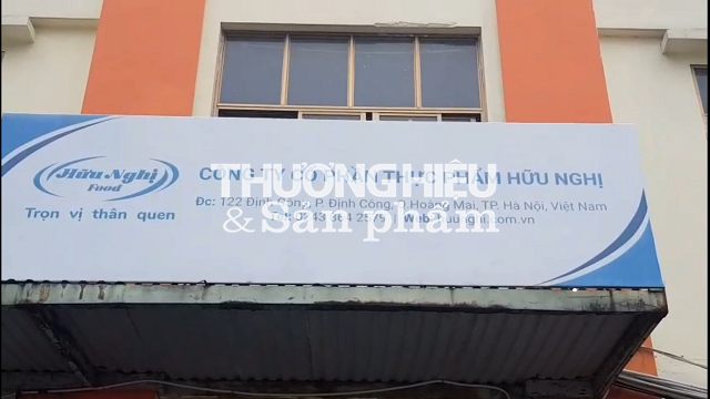Công ty Cổ phần thực phẩm Hữu Nghị: Liệu có đảm bảo vệ sinh an toàn thực phẩm?