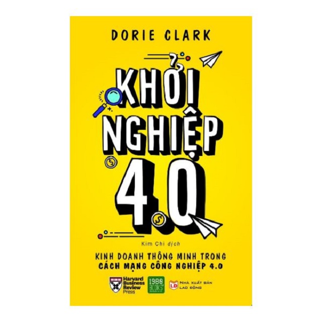 “Khởi nghiệp 4.0” giúp người trẻ kinh doanh thông minh trong thời kỳ cách mạng công nghiệp 4.0